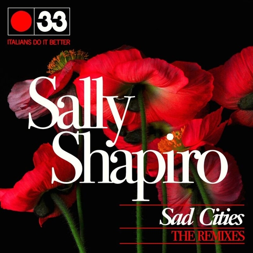 Sally Shapiro - Sad Cities (The Remixes) [196429014701]